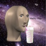 sipping | image tagged in meme man,milk | made w/ Imgflip meme maker