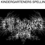 Black metal logo  | HOW KINDERGARTENERS SPELLING IS | image tagged in black metal logo | made w/ Imgflip meme maker