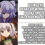Nephren Ruq Insania | USING THE DRAKE OR WINNIE THE POOH TEMPLATE LIKE A NORMAL PERSON; USING ANOTHER SUKASUKA TEMPLATE BECAUSE THE ANIME STILL DESERVES MORE LOVE, EVEN THOUGH THE CHARACTER YOU CHOSE FOR THE MEME IS A KUUDERE SO IT’S HARD TO FIND ANY PICTURES THAT SHOW CLEAR EMOTIONS | image tagged in nephren ruq insania,anime,animeme | made w/ Imgflip meme maker