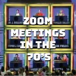 The Original Zoom Meeting meme