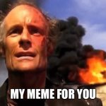 i do my best | MY MEME FOR YOU | image tagged in trash can man | made w/ Imgflip meme maker