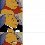 Tuxedo Pooh With Idiot meme