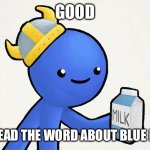 BLUE MILK MAN meme