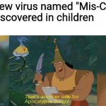 Another one | New virus named "Mis-C" discovered in children | image tagged in apocolypse bingo | made w/ Imgflip meme maker