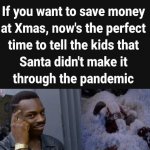 santa claus tell kids pandemic got him