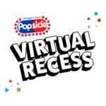 Popsicle Virtual Recess!