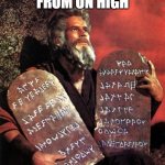 They keep telling us but do we listen? | THE COMMANDMENT FROM ON HIGH; THOU SHALT NOT COVID | image tagged in moses,memes,covid,thou shalt not,tem commandments | made w/ Imgflip meme maker