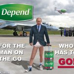 Putin Depends