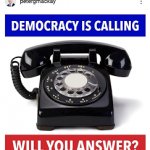 Democracy is Calling