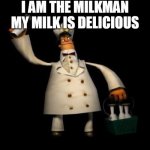 the milk man meme