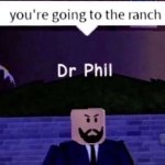 Roblox you are going to the ranch