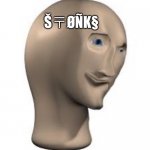 Fotoshup | Š〒ØÑK§ | image tagged in messed up stonk face,stonks | made w/ Imgflip meme maker