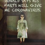 nana donald says his farts will give me coronavirus | image tagged in nana donald says his farts will give me coronavirus | made w/ Imgflip meme maker