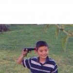 Kid with Gun at Head meme
