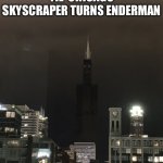 Chicago Skyscraper Enderman meme
