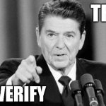 Ronald Reagan trust but verify meme