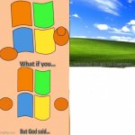 What if you wanted to go to heaven windows xp