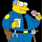 Chief Wiggum | NOT ON MY WATCH | image tagged in chief wiggum | made w/ Imgflip meme maker