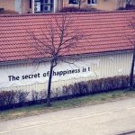 Secret of Happiness