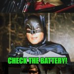 Battery! | image tagged in battery | made w/ Imgflip meme maker