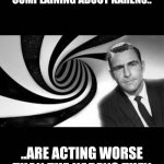 Karen twilight zone | IMAGINE IF YOU WILL, A WORLD WHERE THE VERY PEOPLE COMPLAINING ABOUT KARENS.. ..ARE ACTING WORSE THAN THE KARENS THEY ARE COMPLAINING ABOUT. | image tagged in karen,twilight zone | made w/ Imgflip meme maker