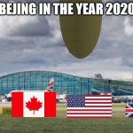 airport | BEJING IN THE YEAR 2020 | image tagged in airport | made w/ Imgflip meme maker