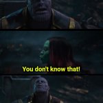 Thanos I am the only one who knows thaf meme