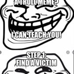 how to make a troll meme