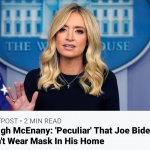 Kayleigh McEnany Special Needs Joe Biden Mask In House