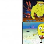 Strong VS Weak Spongebob meme