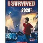 i survived | THE NEWEST I SURVIVED BOOK; 2020 | image tagged in i survived | made w/ Imgflip meme maker