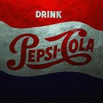 Pepsi Cola!