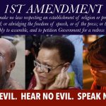 1st amendment see no evil hear no evil speak no evil