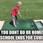 ... | WHEN YOU DONT DO UR HOMEWORK BUT SCHOOL ENDS FOR COVID-19 | image tagged in gifs,fail | made w/ Imgflip video-to-gif maker