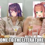 Welcome to Doki Doki Literature Club! | WELCOME TO THE LITERATURE CLUB! | image tagged in laughing women,doki doki literature club | made w/ Imgflip meme maker