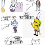 What the hell spongebob | AND SPONGEBOB; WHAT DID SPONGBOB DO; HE STARTED A FIRE UNDERWATER | image tagged in crimes johnson | made w/ Imgflip meme maker