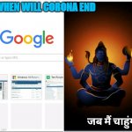 Arvind | WHEN WILL CORONA END; जब मैं चाहुंगा | image tagged in arvind | made w/ Imgflip meme maker