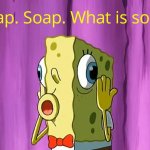 What is soap