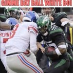 Gimme Dat