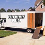 Free Memes! | FREE MEMES
INSIDE | image tagged in white panel truck,free memes,free candy,dark humor,kidnapping | made w/ Imgflip meme maker
