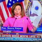 Pelosi suffers worst mental lapse yet