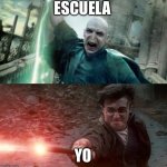 Escuela vs yo