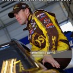 carl edwards should have won homestead miami 2011 | CARL EDWARDS IN 2012: I STILL THINK I BEAT TONY STEWART AT HOMESTEAD IN 2011; BUT I STILL HAVE A SHOT IN 2012 | image tagged in i should buy a boat carl edwards | made w/ Imgflip meme maker