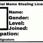 Meme stealing license