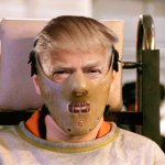 Trump Hannibal Lecter crazy mad insane bonkers