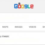 Google Do You Mean