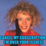 Kylie cancel my subscription