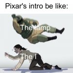 Pixar's intro be like | Pixar's intro be like:; The lamp; The I | image tagged in guy falling on another person,pixar,memes,funny | made w/ Imgflip meme maker