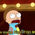 Too many Rick meme