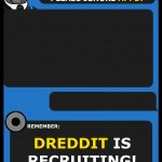 DREDDIT is recruiting! - blue